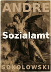 SOZIALAMT | Prometheusleber von Andre Sokolowski